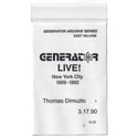 Thomas Dimuzio "Generator Live! 3.17.90" S/S C60 Cassette (Tribe Tapes)