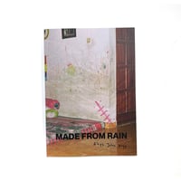 Made From Rain by Rhys John Kaye