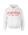 EX-BOYFRIEND OF THE YEAR HOODIE