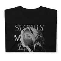 Image 2 of "Slowly Melt Away" Tshirt