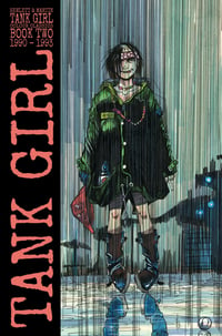 Image 1 of TANK GIRL COLOUR CLASSICS: BOOK TWO - SOFT COVER EDITION - HAND SIGNED