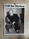 Chill like Marlene