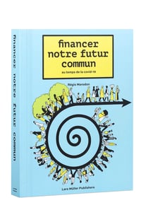 Financer notre futur commun