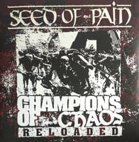 SEED OF PAIN - CHAMPIONS OF CHAOS RELOADED