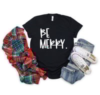Image 2 of Be Merry 