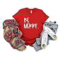 Image 1 of Be Merry 