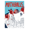 Mothballs by Sole Otero