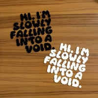 falling into a void . vinyl sticker