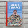 Maple Terrace by Noah Van Sciver