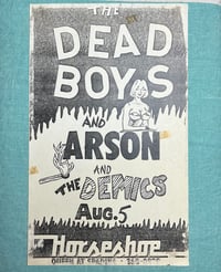 Dead Boys / Arson / The Demics - Horseshoe