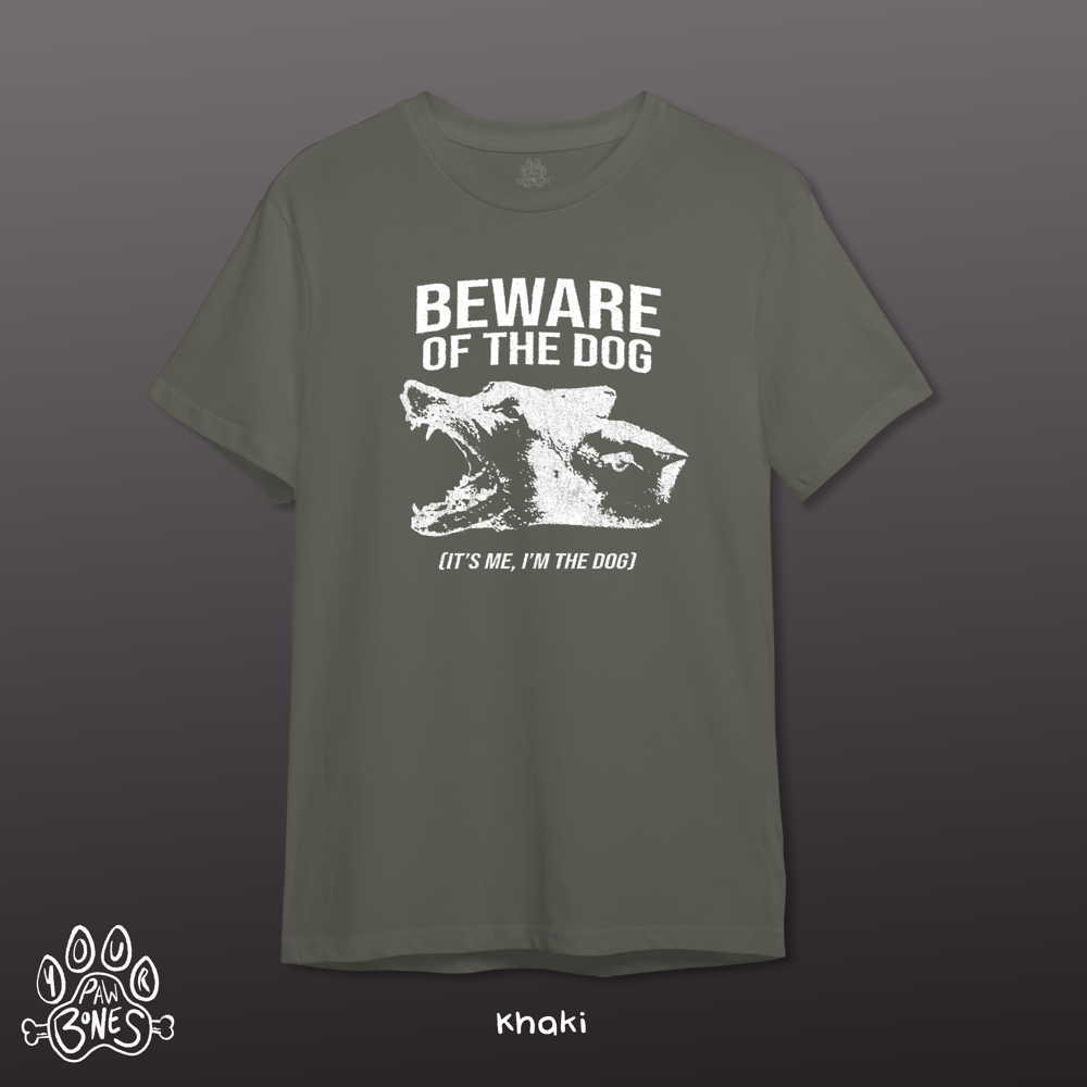 Image of BEWARE OF THE DOG (T-Shirt)
