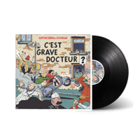 Anton Serra & GooMar - C'est grave Docteur ? (VINYLE)