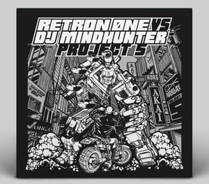 Image of Retron 0ne vs. DJ Mindhunter - Project 5