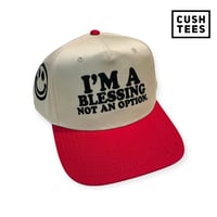 Image 1 of I'm a blessing, not an option. (Snapback) Off White/Red