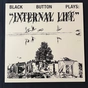 Image of Black Button - Internal Life LP