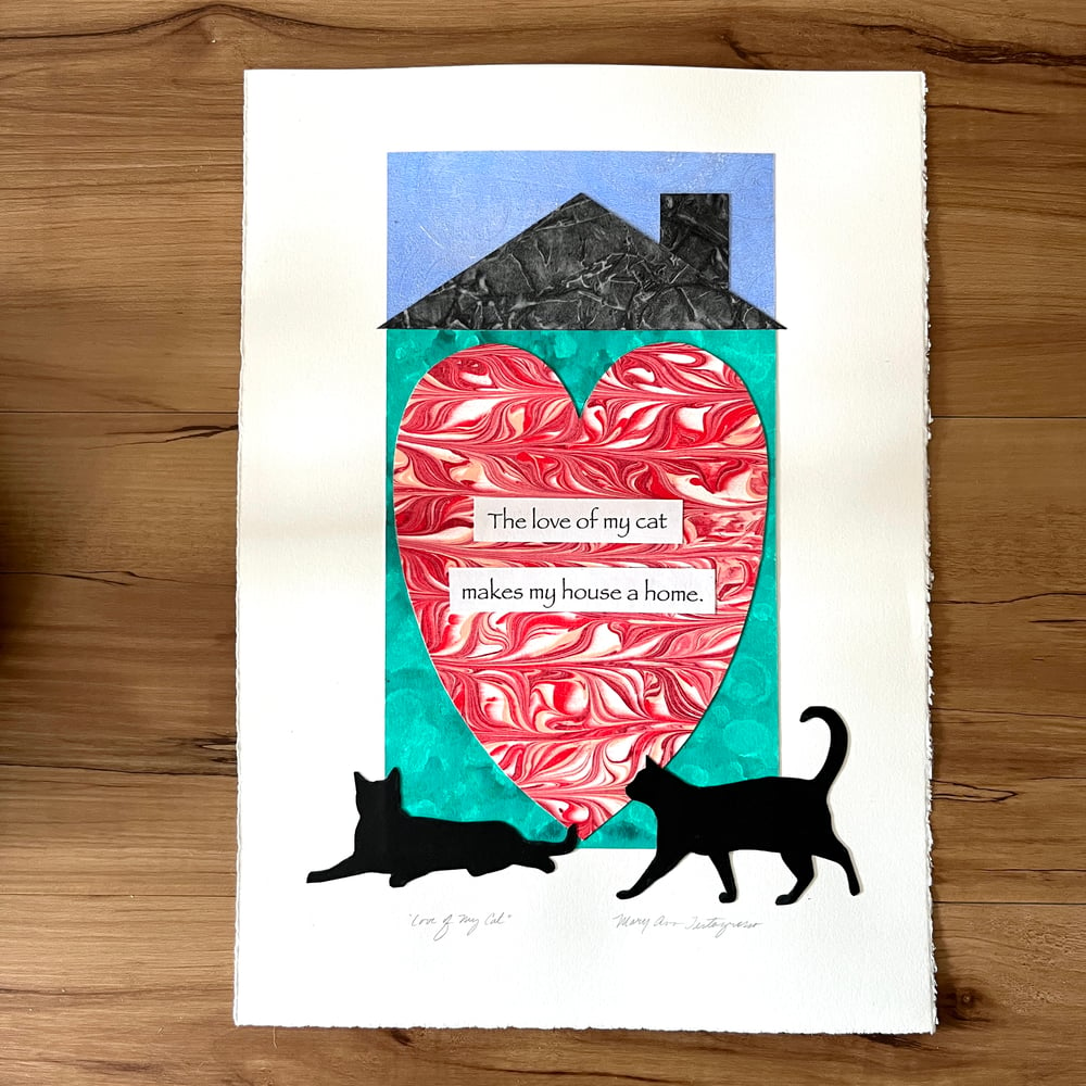 Image of COLLAGE SALE  Love of My Cat #4  (Reg. $235. Now 25% OFF... $176.25)