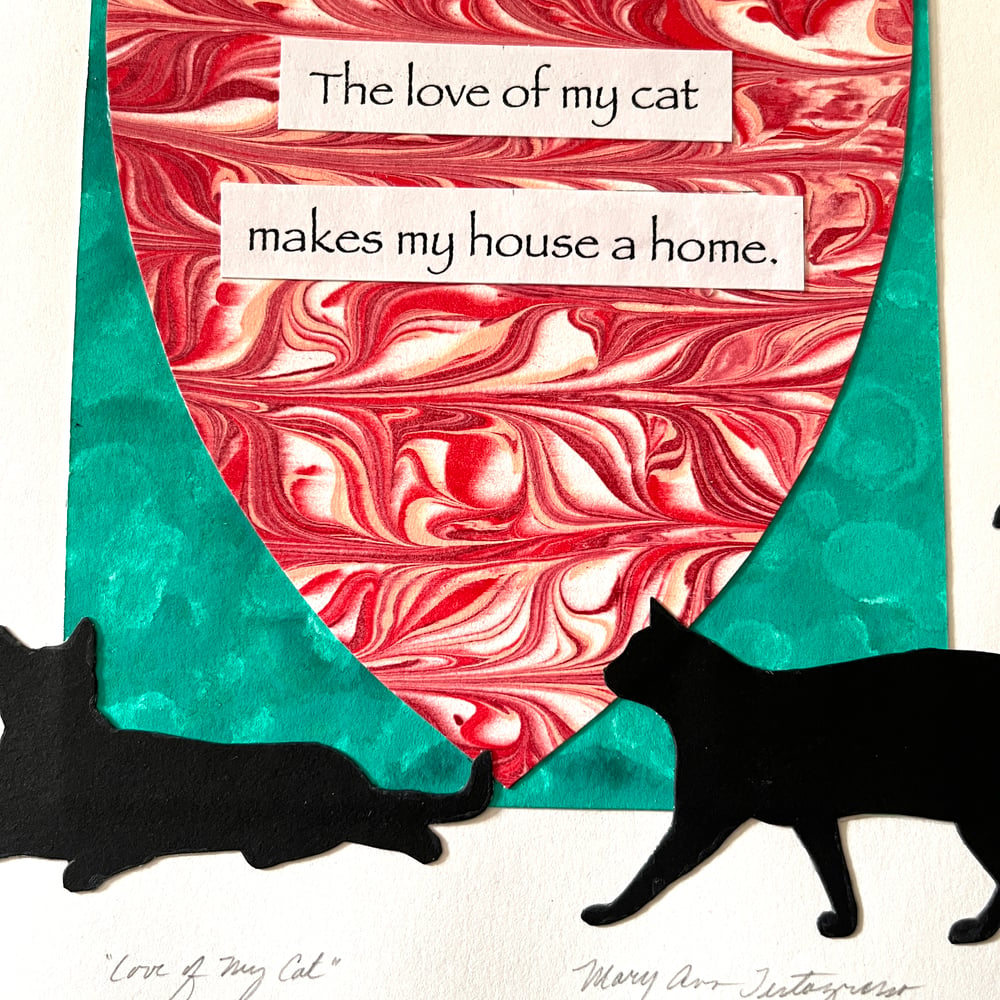 Image of COLLAGE SALE  Love of My Cat #4  (Reg. $235. Now 25% OFF... $176.25)