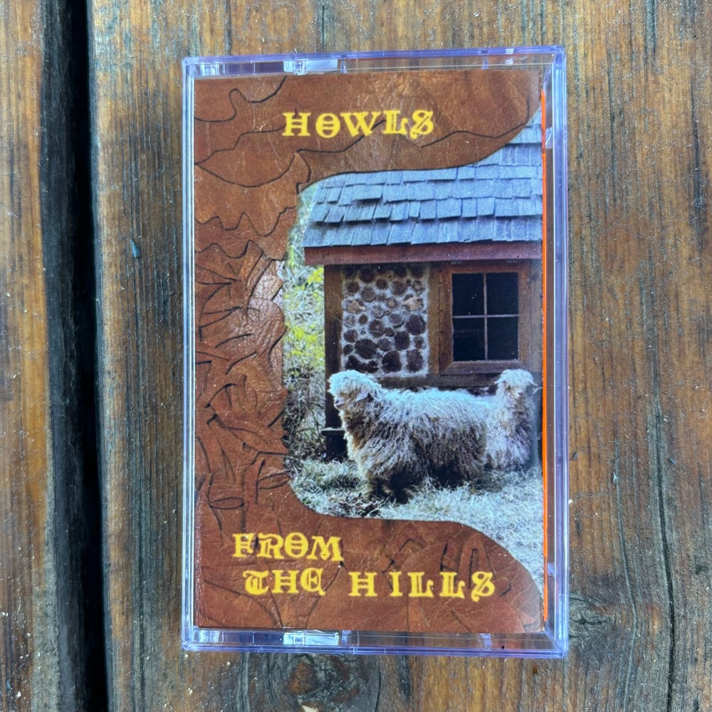 Image of Howls from the Hills limited edition cassette