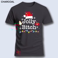 Image 3 of Jolly Bitch Tee