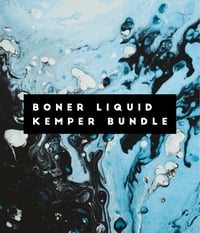 Boner Liquid Kemper Pack