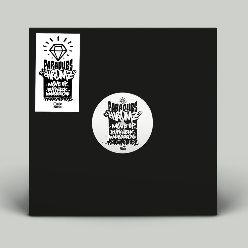 Image of DJ Chromz - Movin Up / Ruffneck Raregroove [PARADUB 001]