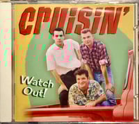Image 1 of CRUISIN' - WATCH OUT! (CD)