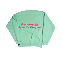 Image 2 of You Were My Favorite Chapter - Vintage Anvil Knitwear Neon Green Crewneck (1 of 1)