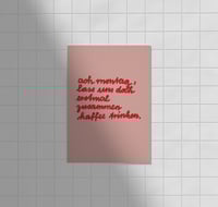 Image 3 of Postkarte -  ach montag, lass uns doch erstmal zusammen kaffee trinken. / Typo