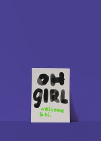 Image 2 of Postkarte - OH GIRL welcome & hi
