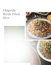 Chipotle Steak Fried Rice 