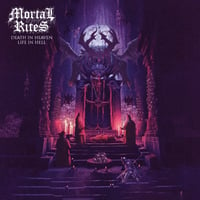 Mortal Rites - Death In Heaven - Life In Hell