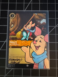 Disney Lorcana TCG Piglet-Very Small Animal signed and sketched card