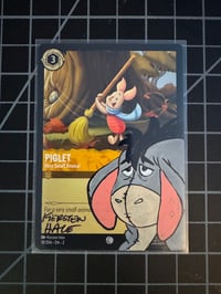 Disney Lorcana TCG Piglet-Very Small Animal signed and sketched 2