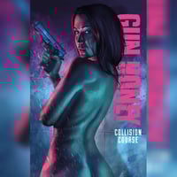 Gun Honey: Collision Course #01 The Council of 9 Exclusive 