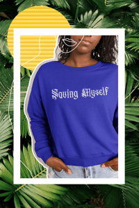 Image 1 of SAVING MYSELF Organic Cotton Blend Sweatshirt with White Logo (Unisex)