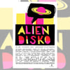 ALIEN DISKO FESTIVAL 2024 <br>GIGPOSTER