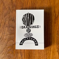 Image 1 of ‘Small drawings of large sculptures' - Book