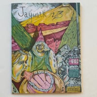 Image 1 of JAYWALK #3 JAMES TONRA, NATE DOYLE, MARLENE FRONTERA, NAZIR HEDGEPETH & MORE!