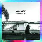 Image of Dimber – Always Up 2 You LP
