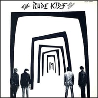 RUDE KIDS - "Safe Society" LP