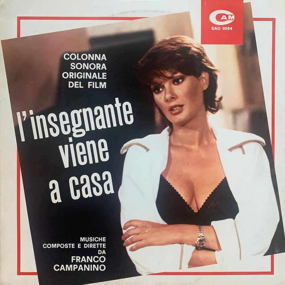 Franco Campanino – L'Insegnante Viene A Casa (Cam – Sag 9094 - Italy - 1979)