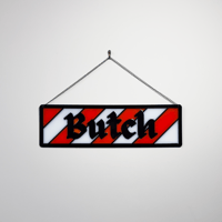 Image 2 of Butch sign 