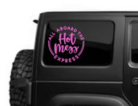 Hot Mess Express Decal
