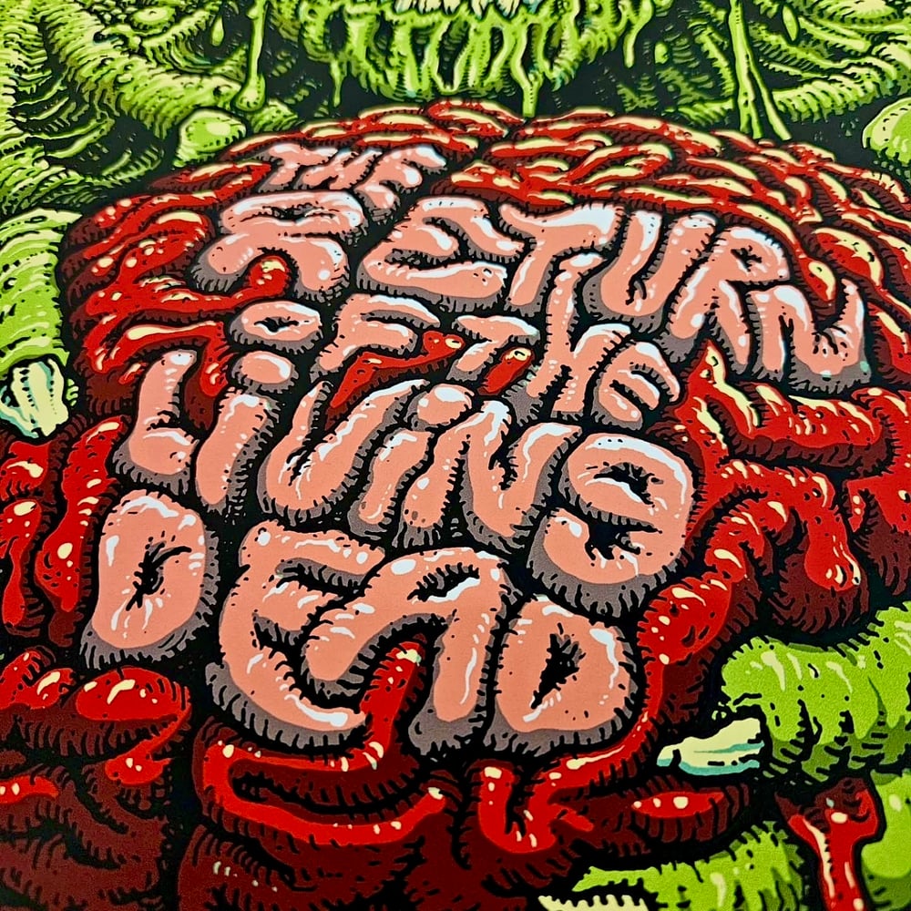 The Return of the Living Dead - Offically Licensed LIMITED Screen Print