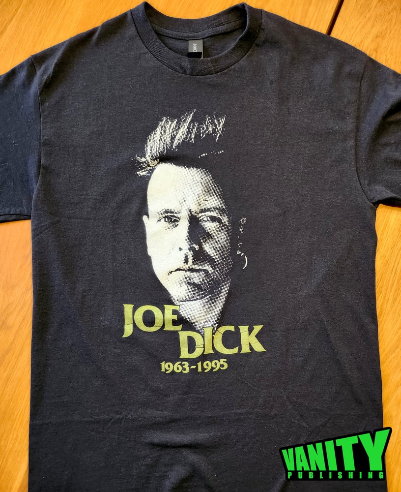 Image of The JOE DICK Shirt!