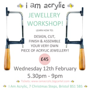 Image of Wednesday 12th Feb I Am Acrylic Workshop