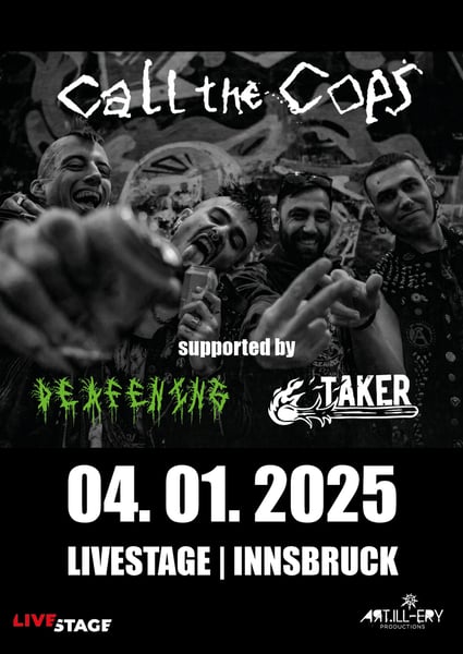 Image of CALL THE COPS // supported by DEAFENING // TAKER - 04.01.2025