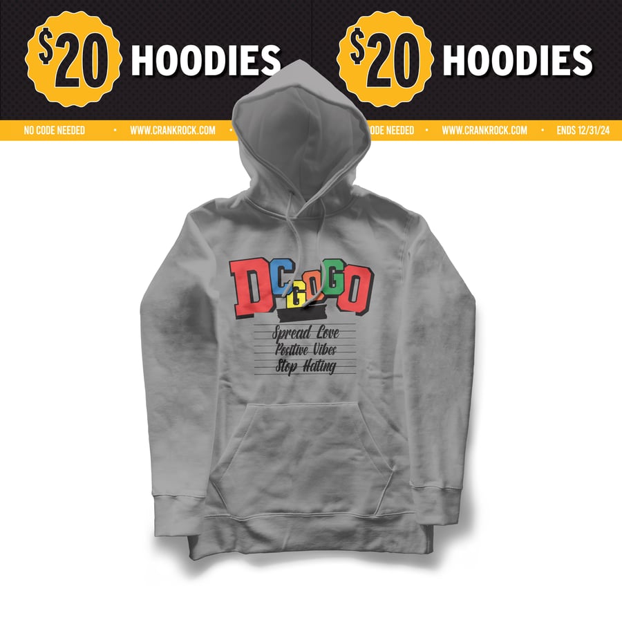 Image of DC GoGo Hoodie - Spread Love Edition