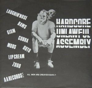 Image of VARIOUS Hardcore Unlawful Assembly LP