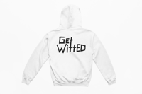 Image 2 of Get Witted Hoodie(Heat Transfer Vinyl)